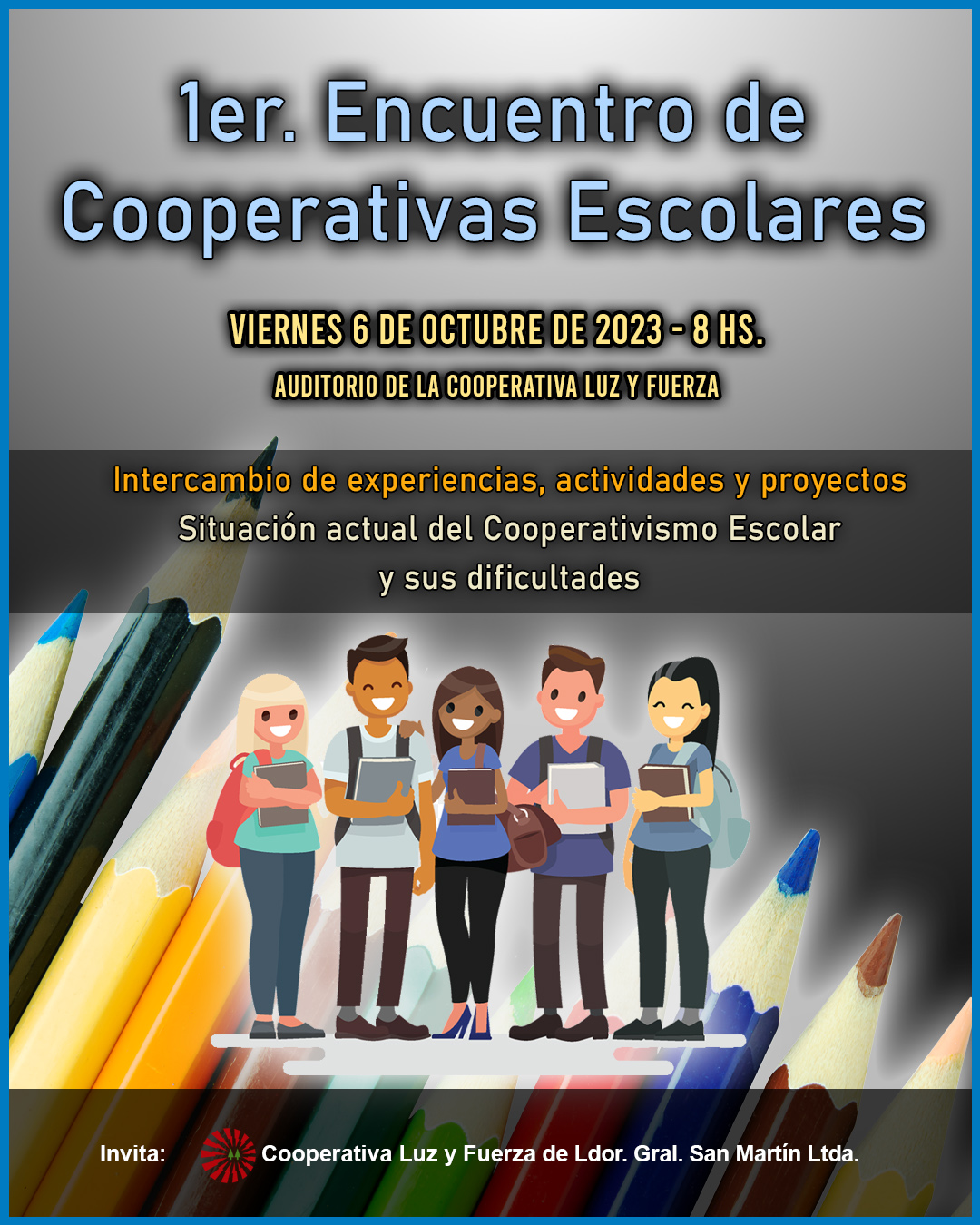 Primer Encuentro de Cooperativas Escolares – Cooperativa Luz y Fuerza